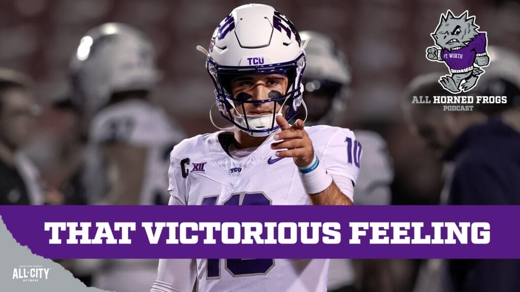 All Horned Frogs Podcast: TCU’s big road win, Flying T Club, brotherly love with Devean Deal