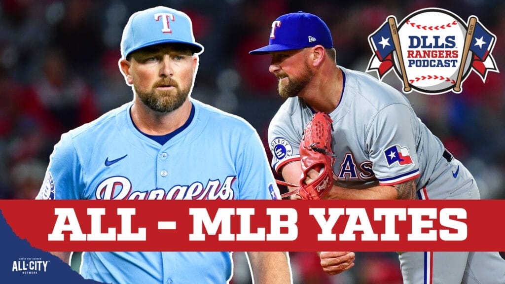 DLLS Texas Rangers Podcast: All-MLB for Kirby Yates, who Rangers want to re-sign