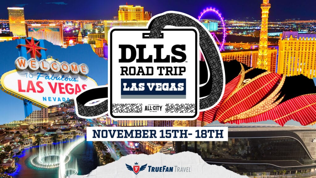 DLLS Cowboys Las Vegas Road Trip Presented by True Fan Travel