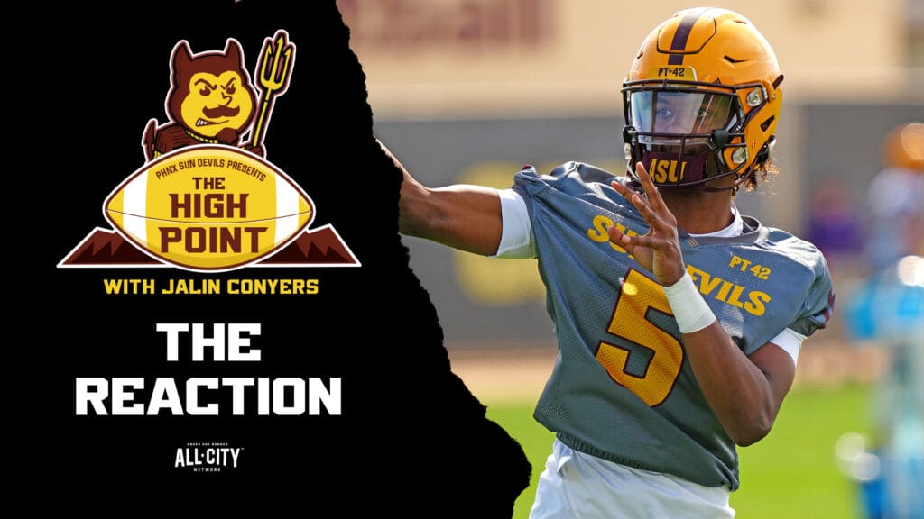 The High Point with Jalin Conyers: Corn talks Jaden Rashada being named Arizona State’s QB1