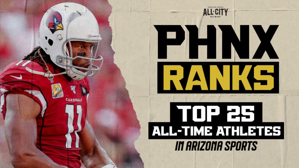 The 25 greatest athletes in Arizona sports history
