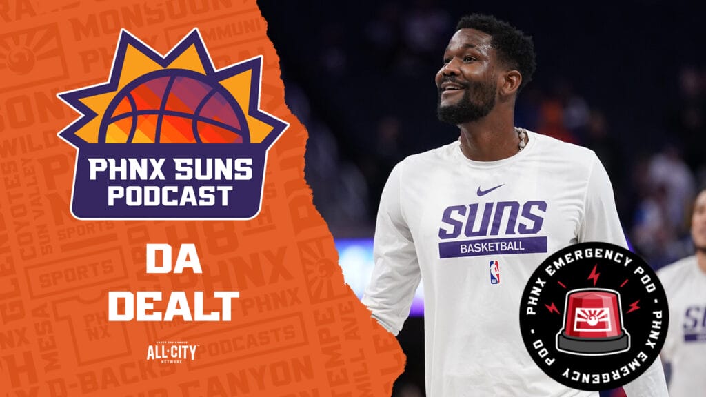 EMERGENCY POD: Phoenix Suns deal Deandre Ayton in 3-team deal with Milwaukee and Portland