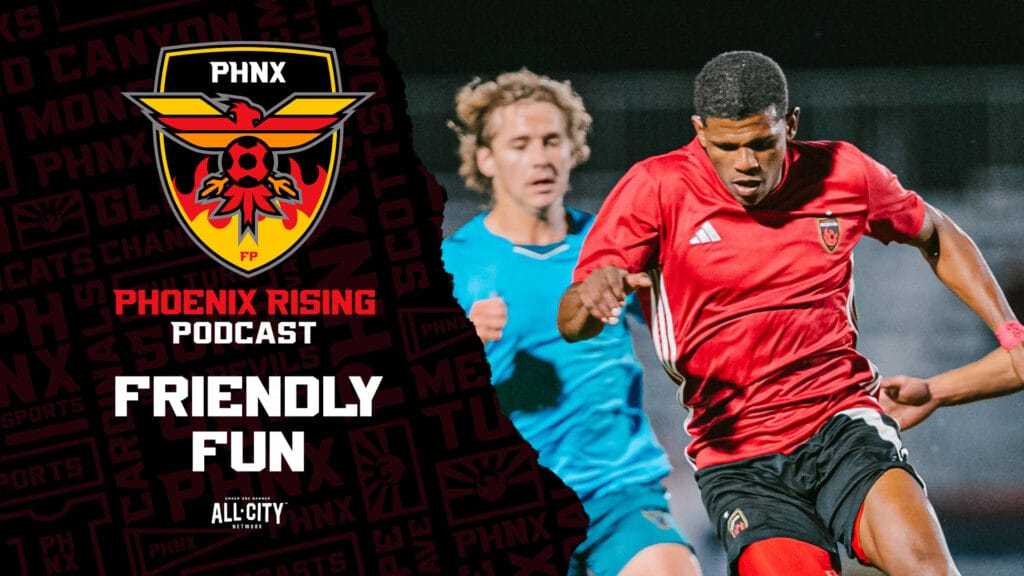 Phoenix Rising PHNX Rising Podcast - Friendly Fun