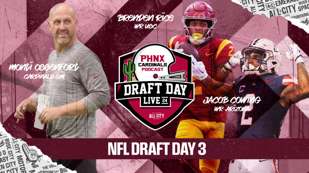 2024 NFL Draft Day 3 Live: Arizona Cardinals Looking To Cap Off STRONG Class With Defense, WR Adds