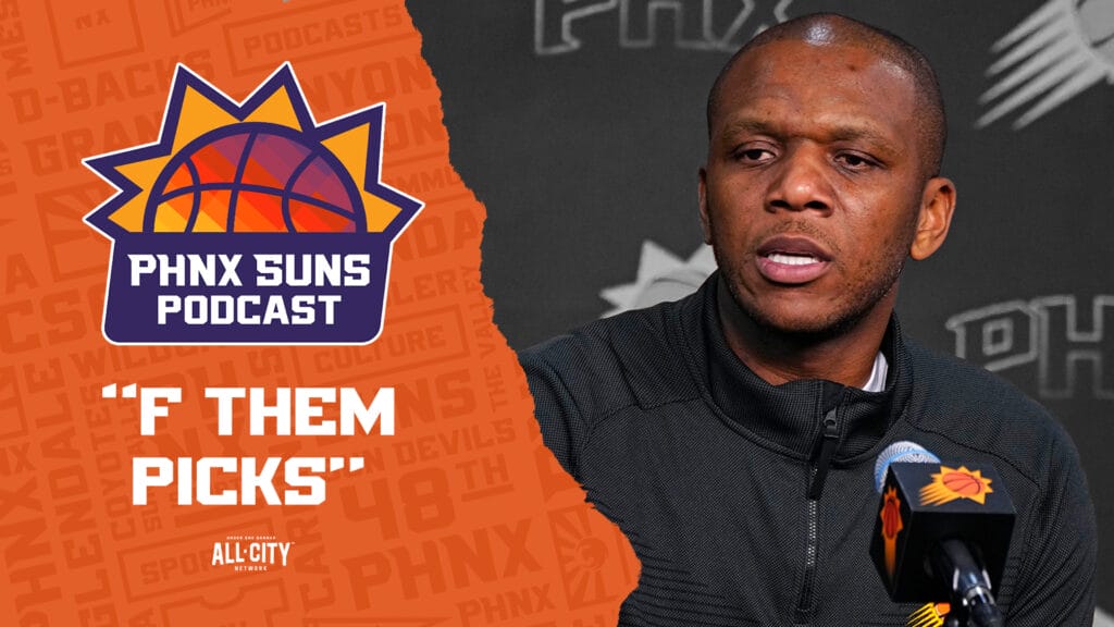 Will The Suns Trade Their Remaining Draft Picks?