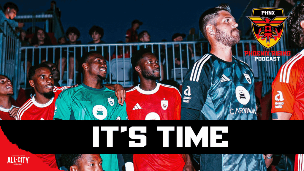 It's Time USL Championship PHNX Rising Podcast
