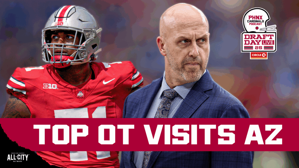 Arizona Cardinals HOSTING Top OT Prospect As Monti Ossenfort Shows Hand With Draft Visits