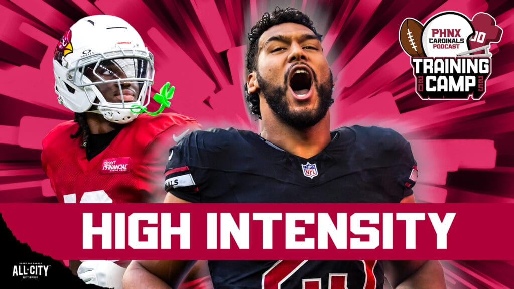 Arizona Cardinals RAMP UP Training Camp Intensity Ahead Of Preseason Battle With Kansas City Chiefs