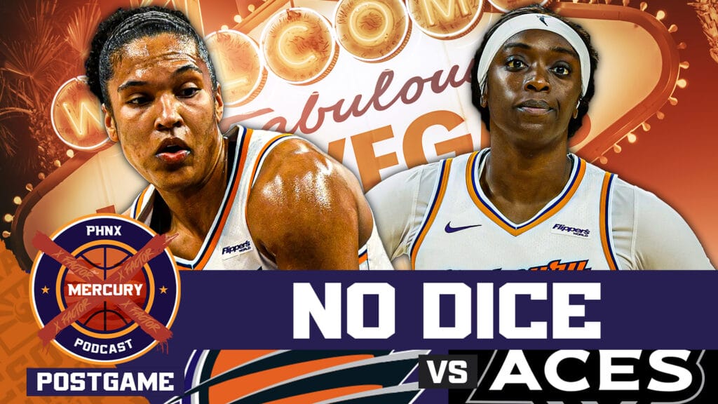 POSTGAME: Phoenix Mercury Did NOT Play Their Cards Right in LOSS to A’ja Wilson and the Aces