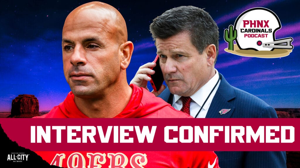 BREAKING: 49ers DC Robert Saleh To INTERVIEW TONIGHT For Arizona Cardinals Head Coaching Job