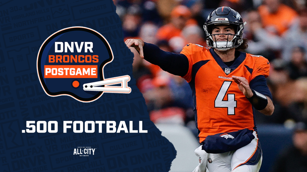 DNVR Broncos Podcast: Jarrett Stidham’s win vs the Chargers isn’t enough as the Broncos are eliminated from the playoffs