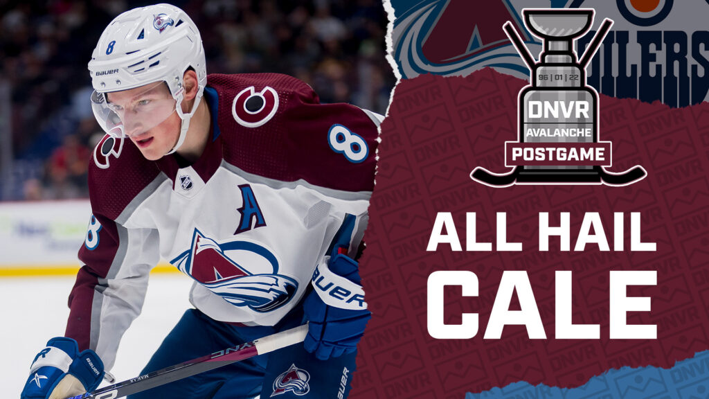 DNVR Avalanche Podcast: Colorado Avalanche end losing streak with comeback victory over Edmonton Oilers
