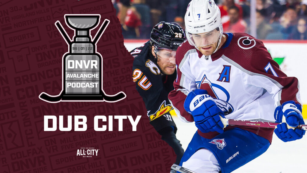 DNVR Avalanche Podcast: Colorado Avalanche start road trip with strong win over Calgary Flames