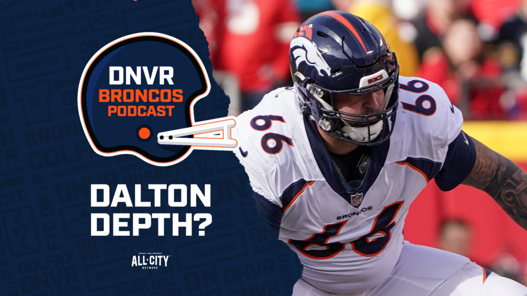 DNVR Broncos Podcast: Should Sean Payton and the Denver Bronco re-sign Dalton Risner? | Podcast