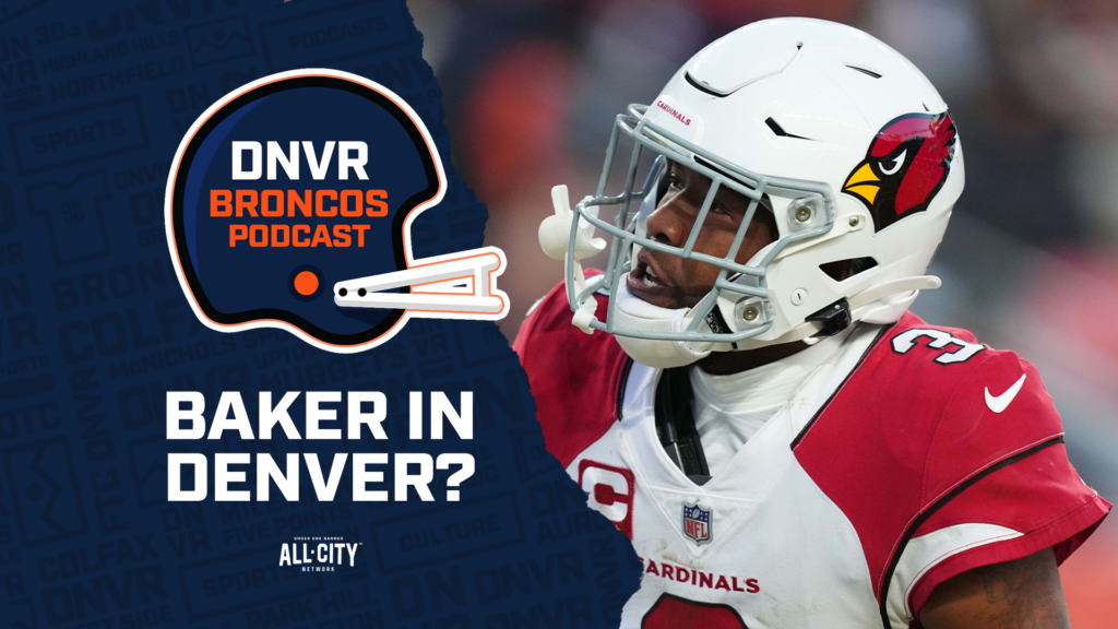 DNVR Broncos Podcast: Would Budda Baker be too much of a luxury for the Denver Broncos or should they trade for him?