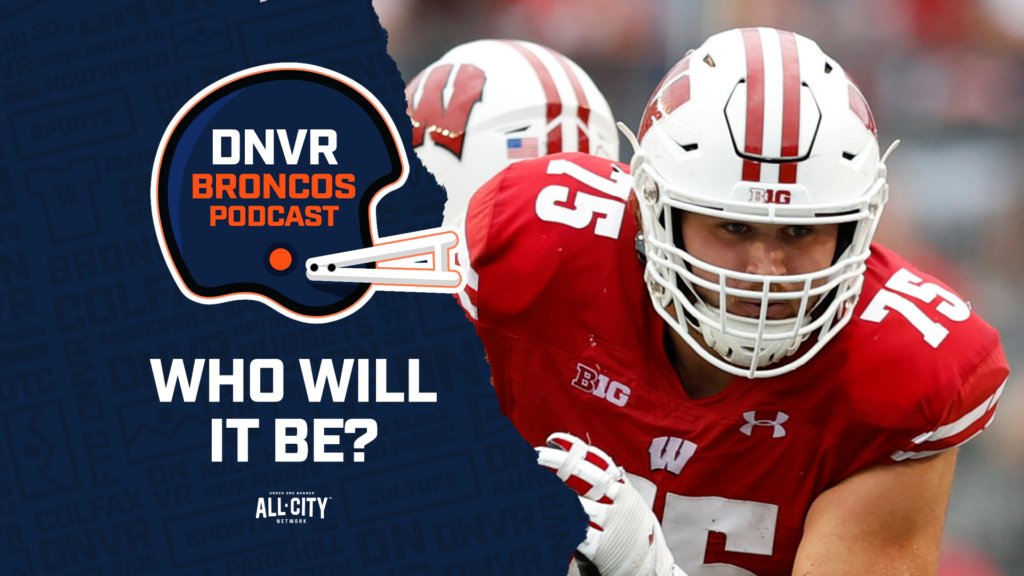DNVR Broncos Podcast: Predictions for who Sean Payton, George Paton & the Denver Broncos will pick in the 2023 NFL Draft