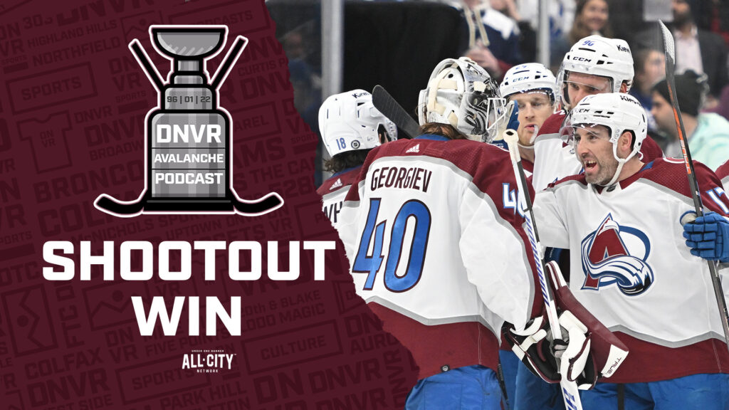 DNVR Avalanche Podcast: Colorado Avalanche sneak by Toronto Maple Leafs in shootout