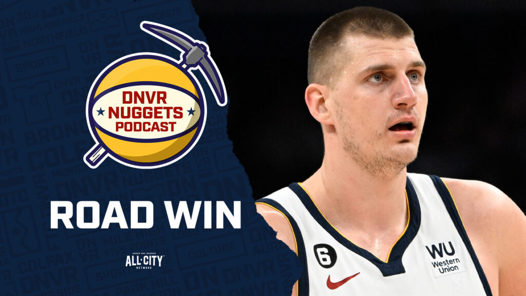 Winner’s Lounge: Nuggets go 3-2 on their road trip, so are they back?