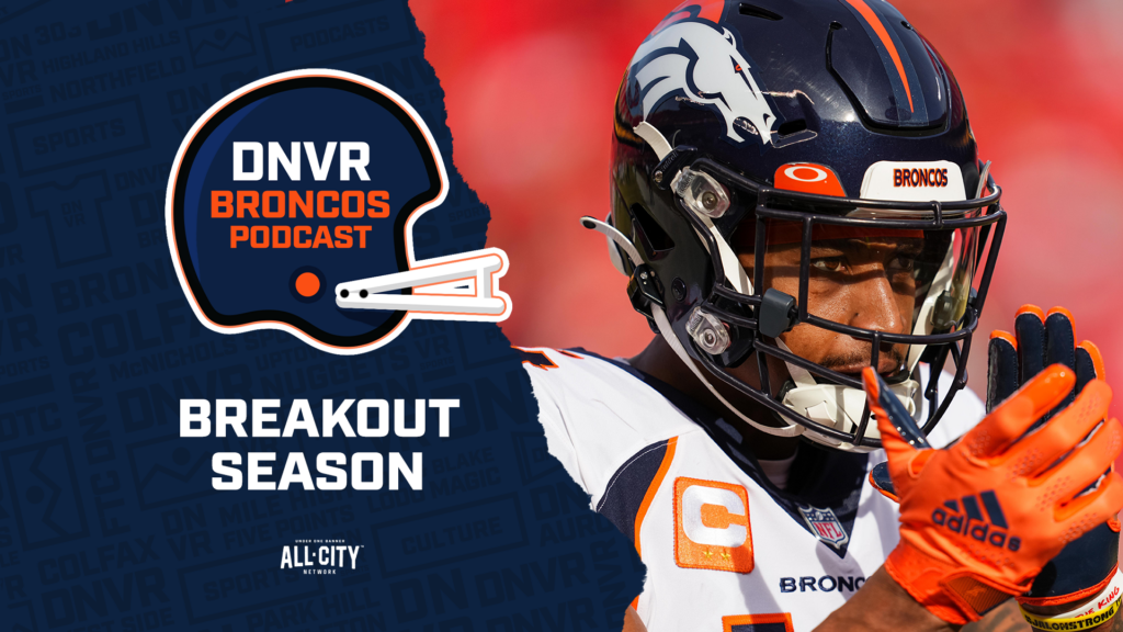DNVR Broncos Podcast: What Denver Bronco you would choose to have a breakout season in 2023 under Sean Payton?