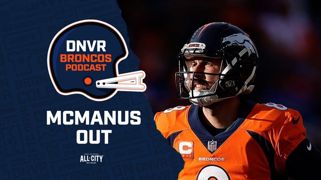 DNVR Broncos Podcast: What releasing Brandon McManus means for Sean Payton and the Denver Broncos