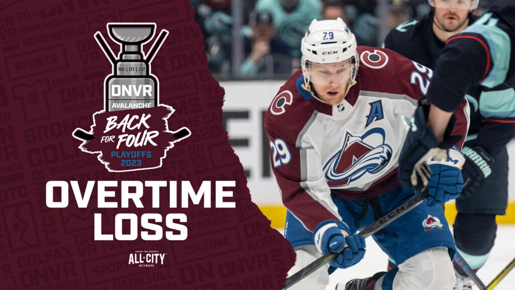 DNVR Avalanche Podcast: Seattle Kraken tie series with Game 4 overtime win over Colorado Avalanche
