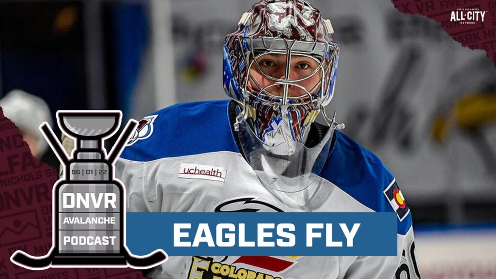 The DNVR Avalanche Podcast: Even with No Avalanche playoff hockey continues for the Colorado Eagles