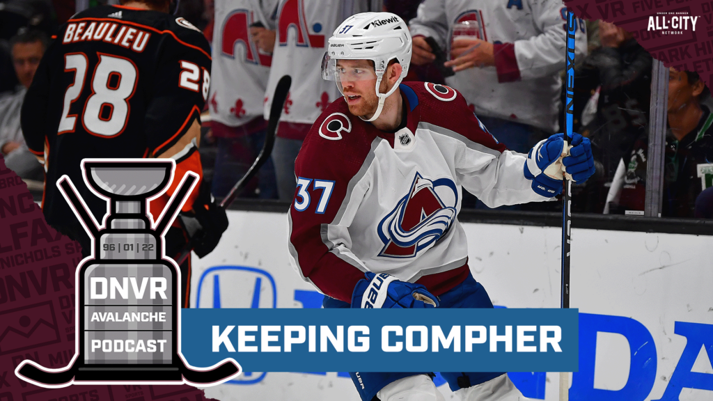 DNVR Avalanche Podcast: Can the Colorado Avalanche afford JT Compher in Free Agency?