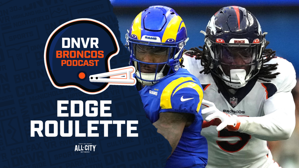 DNVR Broncos Podcast: Who will join Frank Clark and Randy Gregory in the Denver Broncos’ edge-rusher rotation?