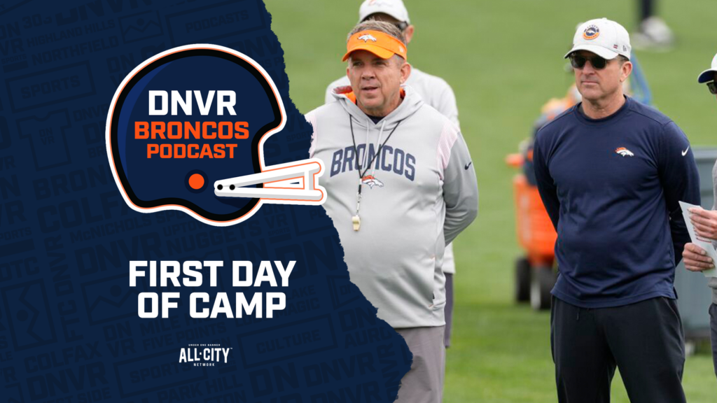 DNVR Broncos Podcast: The biggest takeaways from Sean Payton & Russell Wilson as Denver Broncos’ training camp begins