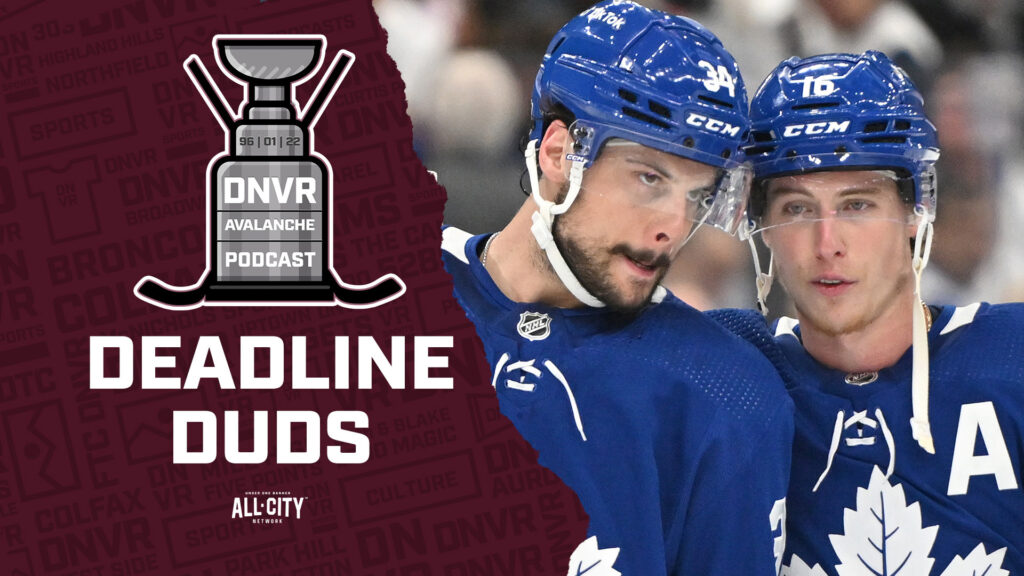DNVR Avalanche Podcast: The price of failure, revisiting the NHL Trade deadline