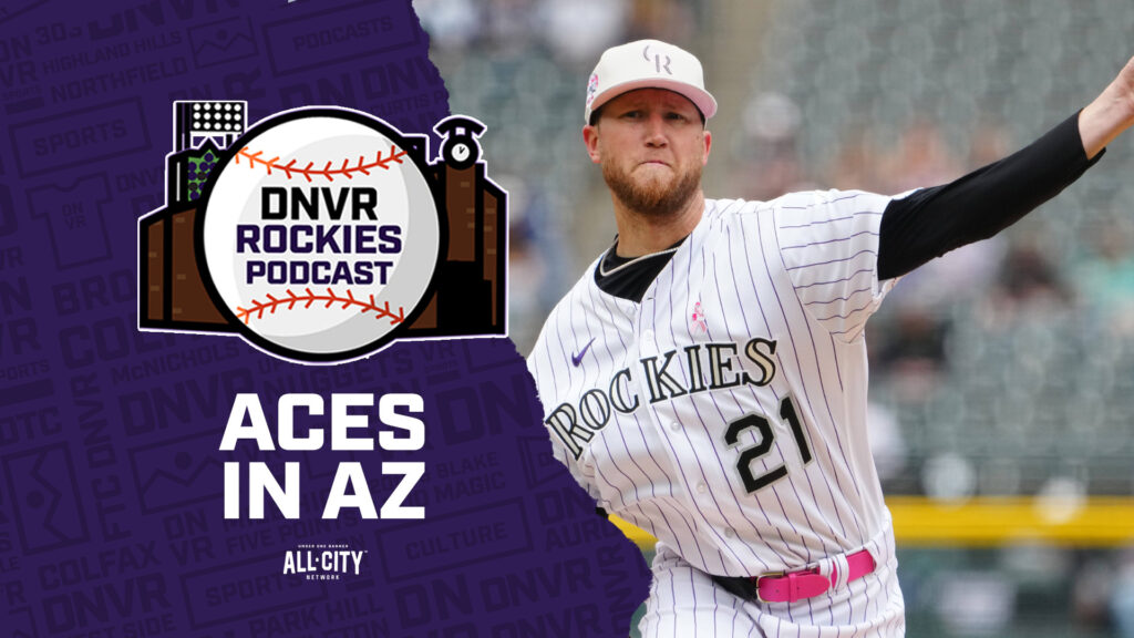 DNVR Rockies Podcast: Gallen vs. Freeland highlights NL West bragging rights for Dbacks & Rockies