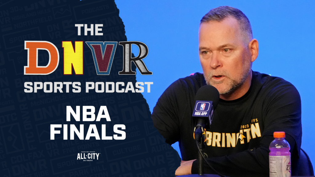 THE Denver Sports Podcast: The fans perspective on Nikola Jokic the Denver Nuggets going to the NBA Finals for the first time