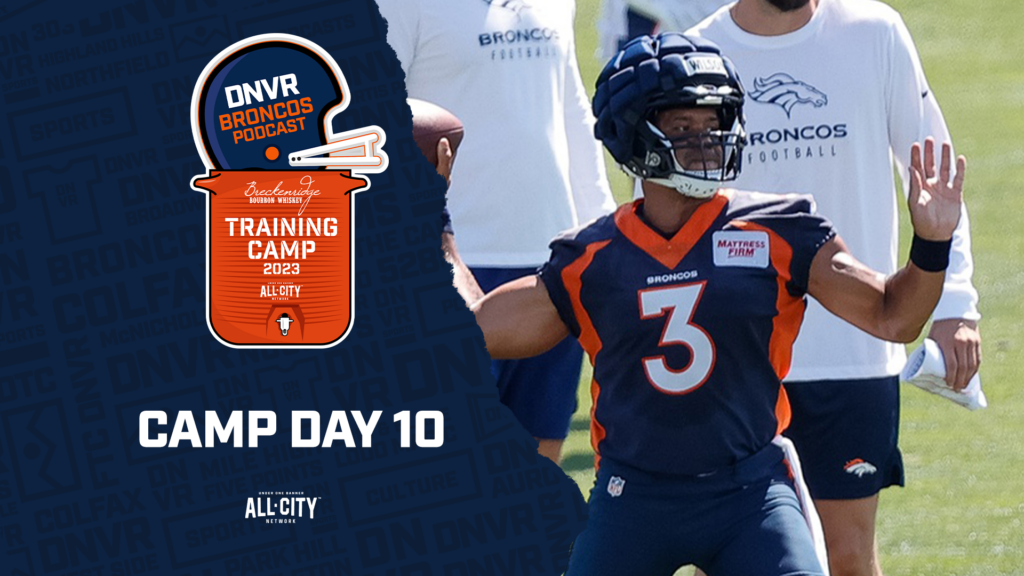 DNVR Broncos Podcast: Russell Wilson throws a BOMB to Jerry Jeudy to cap off his best practice of Denver Broncos training camp