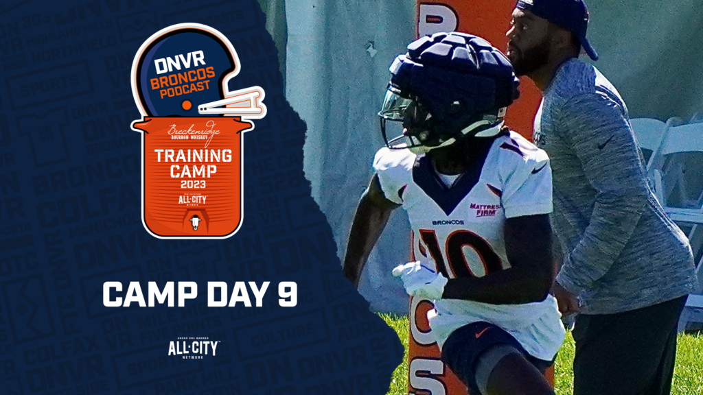 DNVR Broncos Podcast: Russell Wilson shows he can operate in Sean Payton’s offense during Day 9 of Denver Broncos training camp