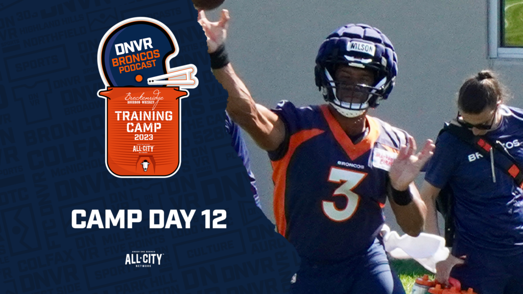 DNVR Broncos Podcast: Russell Wilson and Marvin Mims CATCH FIRE during Day 12 of Denver Broncos training camp