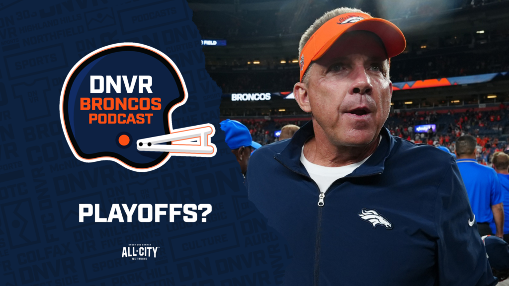 DNVR Broncos Podcast: Are the Denver Broncos improved enough under Sean Payton & Russell Wilson to have a winning record?