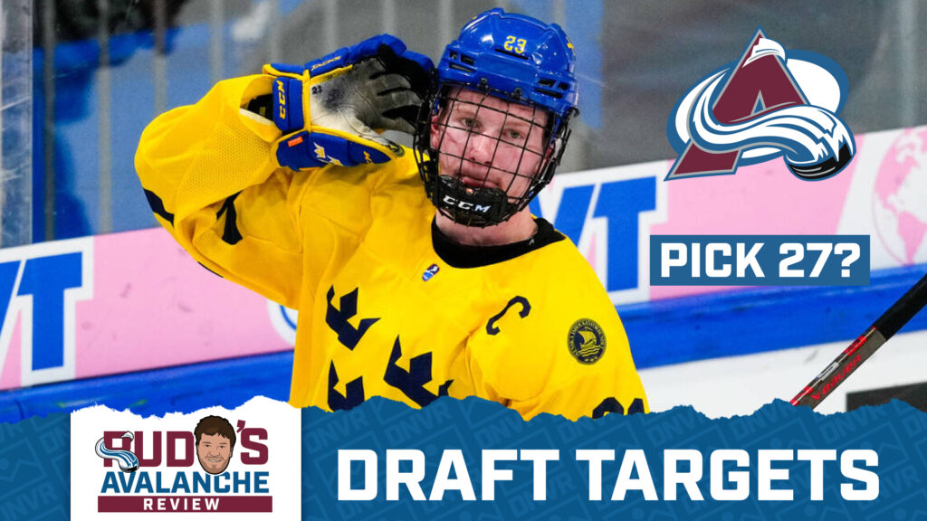 Three more NHL Draft Targets for the Colorado Avalanche at Pick 27