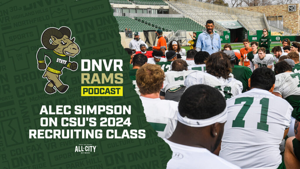 DNVR Rams Podcast: Catapult’s California Scouting Director Alec Simpson on Colorado State’s 2024 class, what stands out about this staff & more!