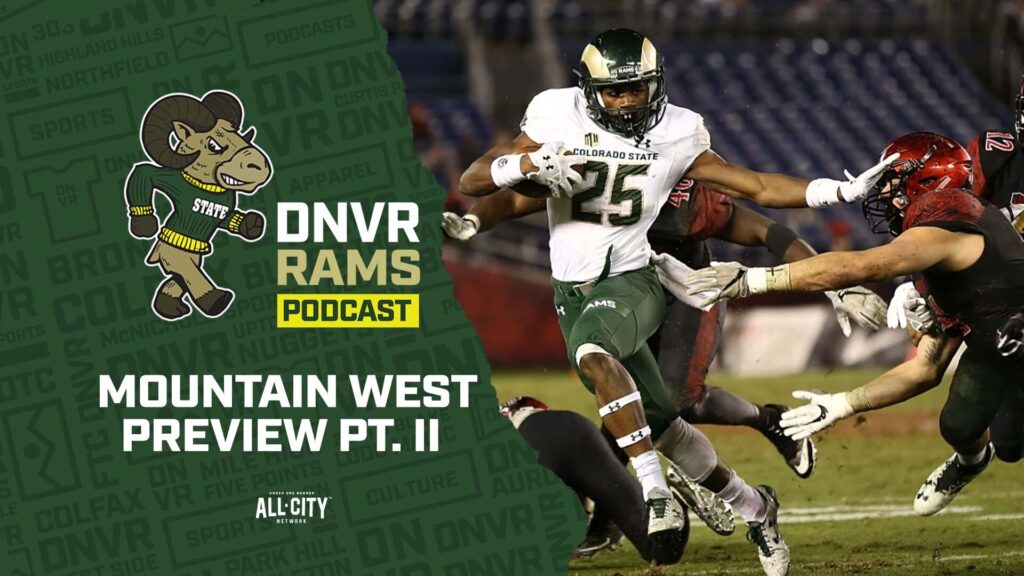 DNVR Rams Podcast: 2023 Mountain West Preview Pt. II — Exploring the West