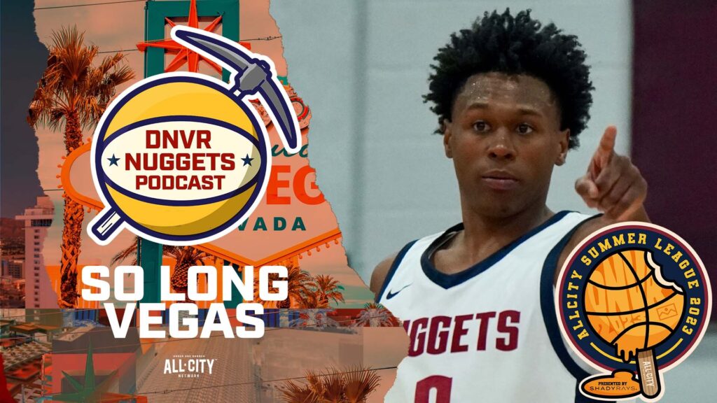 The latest Nuggets rumors and reports from Summer League