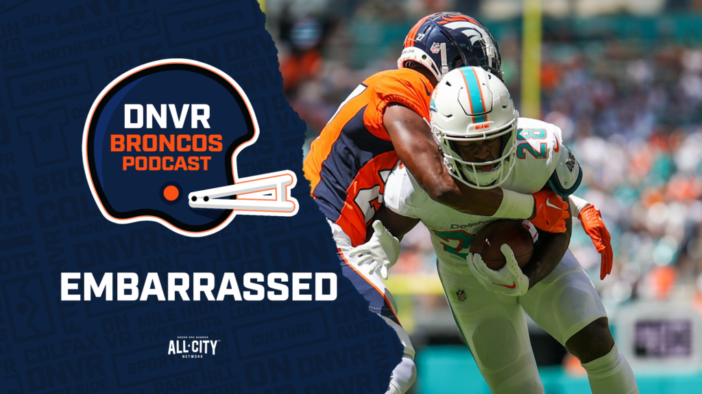 DNVR Broncos Podcast: After getting EMBARRASSED by Miami Dolphins, have the Denver Broncos & Sean Payton hit rock bottom