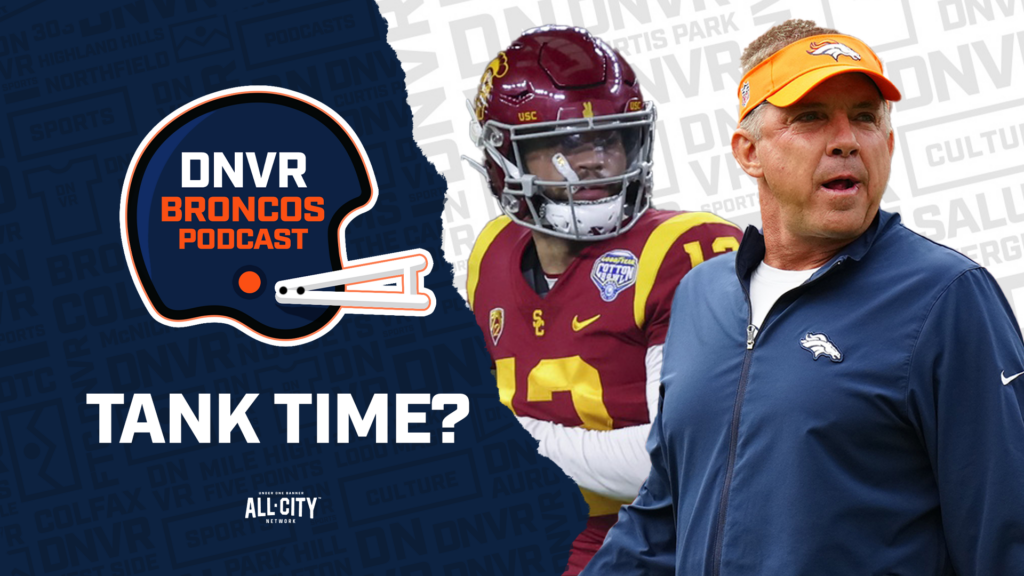 DNVR Broncos Podcast: Is it time for the Denver Broncos & Sean Payton to tank for Caleb Williams or an elite college QB?