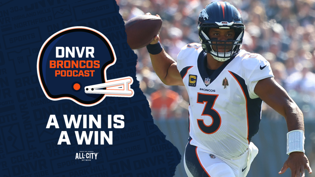 DNVR Broncos Podcast: Sean Payton, Russell Wilson & the Denver Broncos pull off the world’s most unsatisfying win