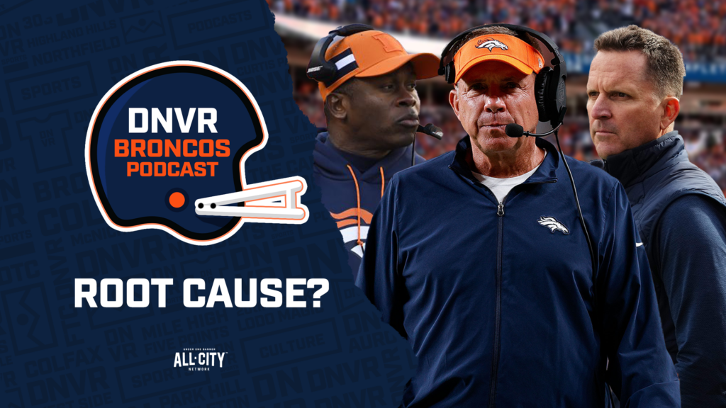 DNVR Broncos Podcast: Sean Payton? Vance Joseph? George Paton? Who is most to blame for the Denver Broncos 1-4 start?