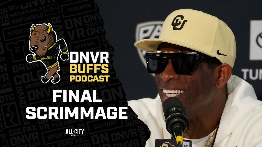 DNVR Buffs Podcast: Dylan Edwards and Bishop Thomas highlight Coach Prime and Colorado’s final scrimmage before TCU