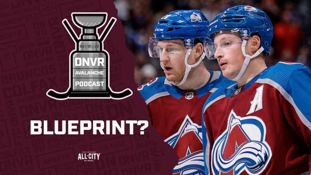 DNVR Avalanche Podcast: Are the Colorado Avalanche the model NHL franchise?