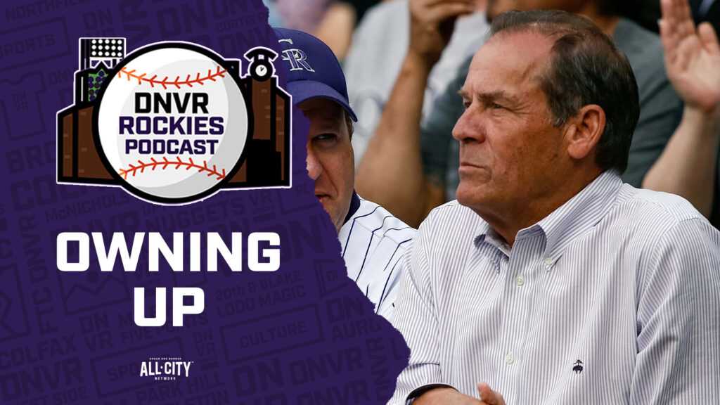DNVR Rockies Podcast: If your owner – Jerry Reinsdorf, Dick Monfort, etc – is the same, can change happen?