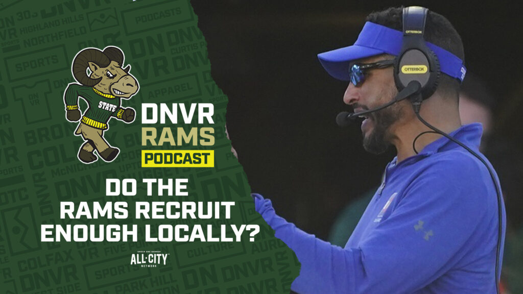 DNVR Rams Podcast: Why most critiques of CSU Football’s local recruiting approach are flawed, what we learned about the Mountain West in Week 0 & more!