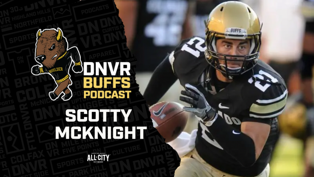 DNVR Buffs Podcast: Scotty McKnight joins the show and does Deion “Coach Prime” Sanders have Shedeur’s successor?