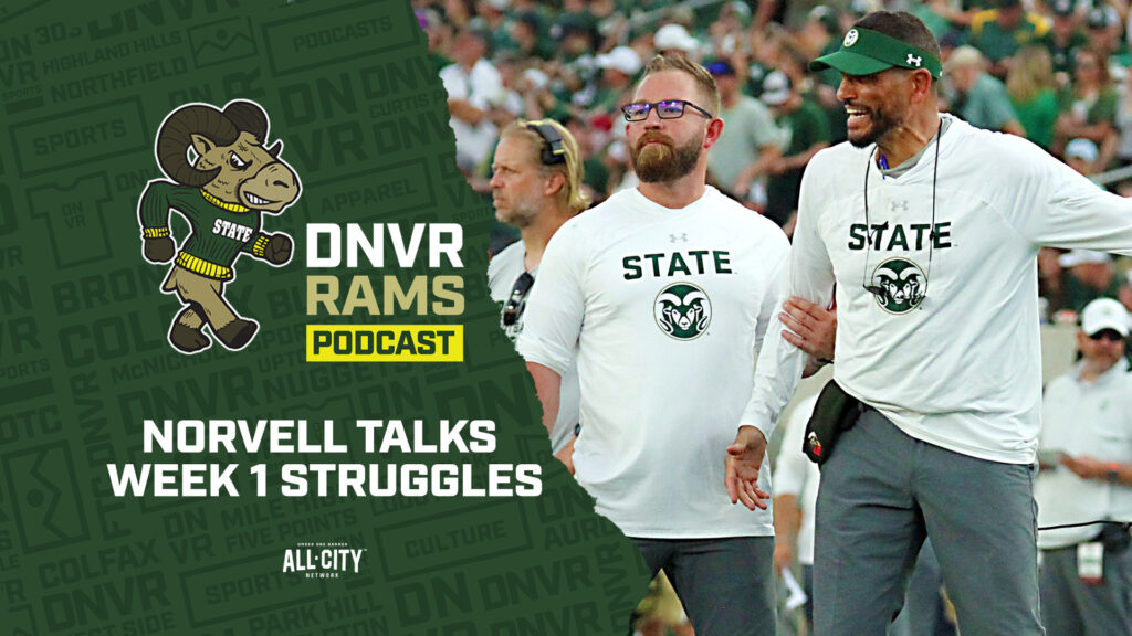 DNVR Rams Podcast: Jay Norvell takes blame for Week 1 offensive struggles, why not everyone can build their roster the way CU did & Justin’s updated top-25